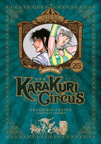 Image de Karakuri Circus - Tome 25 - Perfect Edition