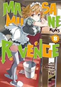 Image de Masamune-kun's Revenge - Tome 08