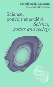 Picture of Science, pouvoir et société - Manifeste du Muséum