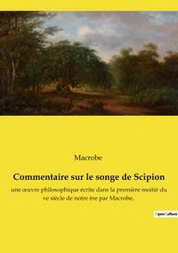 Picture of Commentaire sur le songe de Scipion