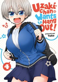 Image de Uzaki-chan Wants to Hang Out! - Tome 04