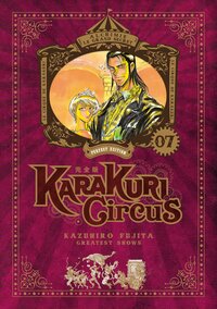 Image de Karakuri Circus - Tome 07 - Perfect Edition