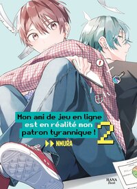 Picture of Mon ami de jeu en ligne est en réalité mon patron tyrannique ! - Tome 02