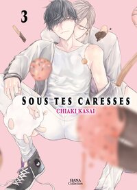 Image de Sous tes caresses - Tome 03