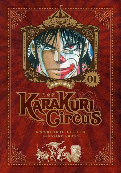 Image de Karakuri Circus - Tome 01 - Perfect Edition
