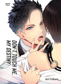 Picture of Don't touch me, my destiny - Tome 01