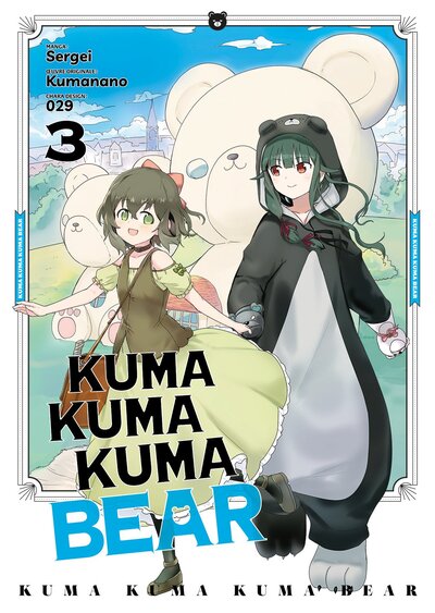 Image de Kuma Kuma Kuma Bear - Tome 03