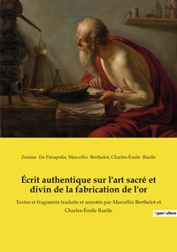 Image de Écrit authentique sur l'art sacré et divin de la fabrication de l'or