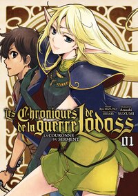 Image de Les Chroniques de la guerre de Lodoss : La Couronne du Serment - Tome 01