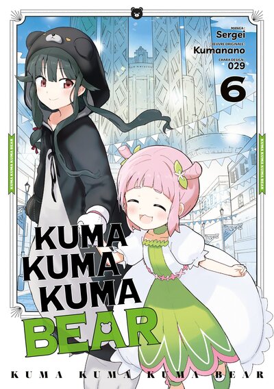 Image de Kuma Kuma Kuma Bear - Tome 06