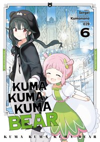 Image de Kuma Kuma Kuma Bear - Tome 06