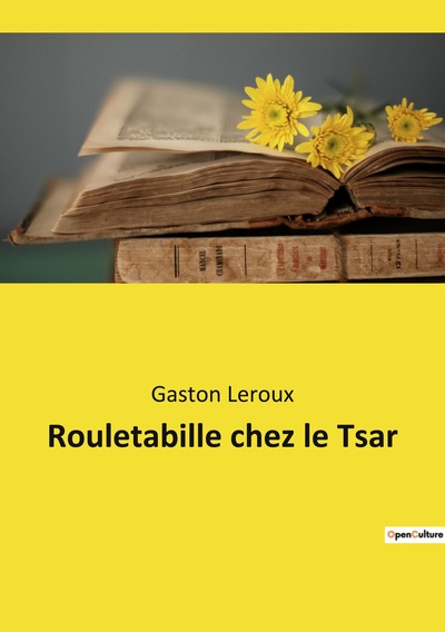 Image de Rouletabille chez le Tsar