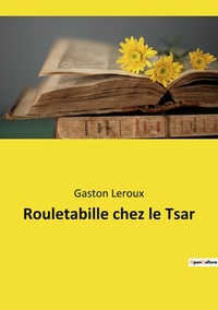 Image de Rouletabille chez le Tsar