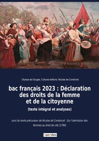 Picture of bac français 2023 : Déclaration des droits de la femme et de la citoyenne (texte intégral et analyses)