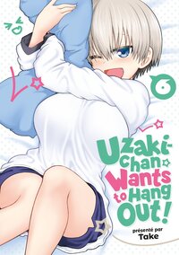 Image de Uzaki-chan Wants to Hang Out! - Tome 06