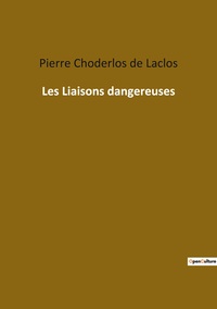 Picture of Les Liaisons dangereuses