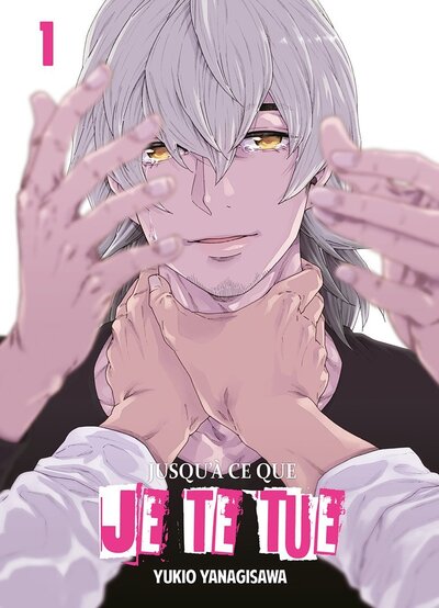 Picture of Jusqu'à ce que je te tue - Tome 1