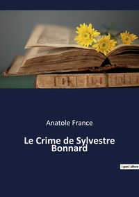 Image de Le Crime de Sylvestre Bonnard