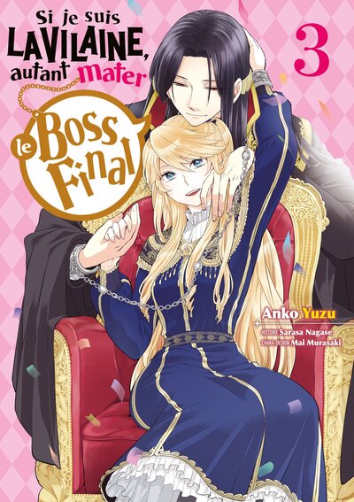 Image de Si je suis la Vilaine, autant mater le Boss final - Tome 3