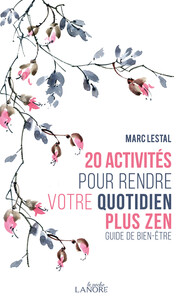 Image de 20 activités pour rendre votre quotidien plus zen - Guide de bien-être