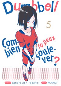 Image de Dumbbell : Combien tu peux soulever ? - Tome 05