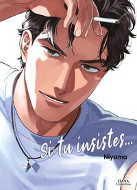 Picture of Si tu insistes - Tome 01