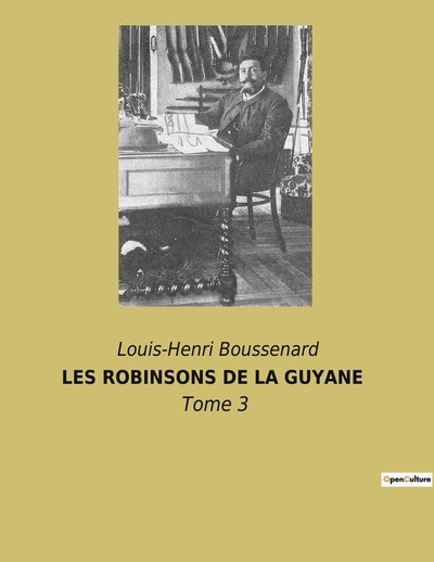 Picture of LES ROBINSONS DE LA GUYANE