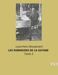 Picture of LES ROBINSONS DE LA GUYANE