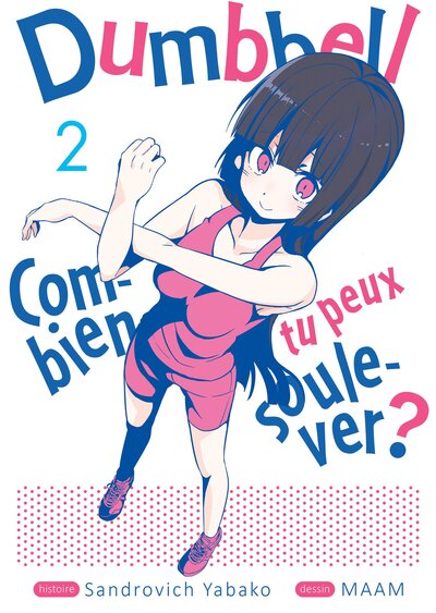Image de Dumbbell : Combien tu peux soulever ? - Tome 02