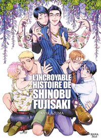 Image de L'incroyable histoire de Shinobu Fujisaki