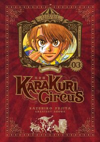 Image de Karakuri Circus - Tome 03 - Perfect Edition