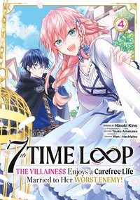 Image de 7th Time Loop: The Villainess Enjoys a Carefree Life - Tome 04