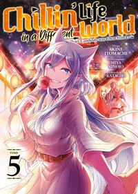 Image de Chillin' Life in a Different World - Tome 05
