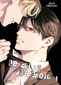 Image de Le Cri du désespoir - Tome 1
