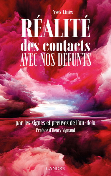 Picture of Réalités des contatcs avec nos défunts - Par les signes et preuves de l'au-delà