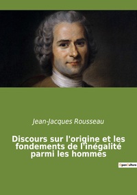 Picture of Discours sur l'origine et les fondements de l'inégalité parmi les hommes