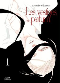 Picture of Les vestiges d'un parfum - Tome 01