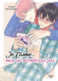 Picture of Je t'aime, mais ne m'embrasse pas
