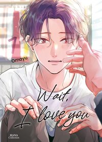 Picture of Wait, I Love You - Tome 01