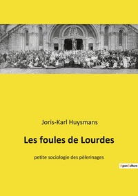 Picture of Les foules de Lourdes