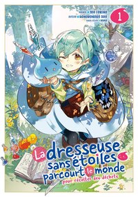 Image de La dresseuse sans étoiles parcourt le monde - Tome 01