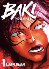 Image de Baki the Grappler - Tome 01 - Perfect Edition