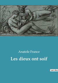 Picture of Les dieux ont soif