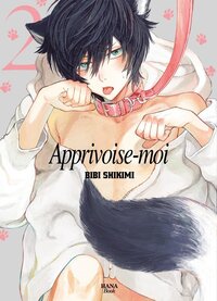 Picture of Apprivoise-moi - Tome 02