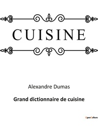 Picture of Grand dictionnaire de cuisine