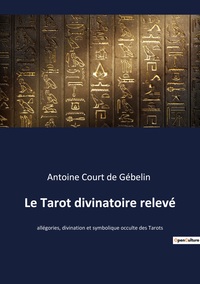 Picture of Le Tarot divinatoire relevé