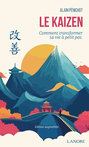Picture of Le Kaizen - Comment transformer sa vie à petits pas
