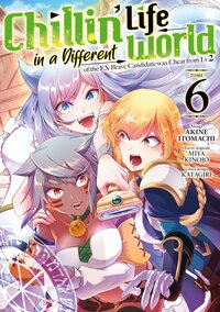 Image de Chillin' Life in a Different World - Tome 06