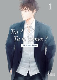 Picture of Toi ? Tu m'aimes ? - Tome 1