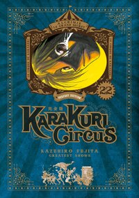 Image de Karakuri Circus - Tome 22 - Perfect Edition
